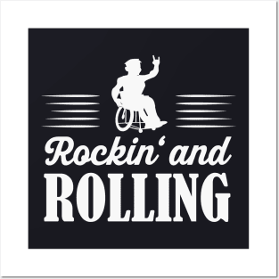 Rockin' and Rolling wheelchair users Posters and Art